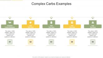 Complex Carbs Examples In Powerpoint And Google Slides Cpb