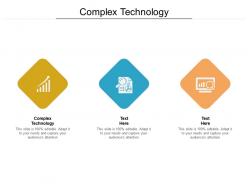 Complex technology ppt powerpoint presentation outline display cpb