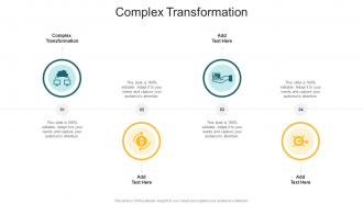 Complex Transformation In Powerpoint And Google Slides Cpb