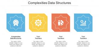 Complexities Data Structures Ppt Powerpoint Presentation Infographics Rules Cpb