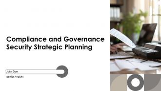 Compliance And Governance Security Strategic Planning PPT Structure AT