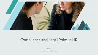 Compliance And Legal Roles In HR PPT Template AT