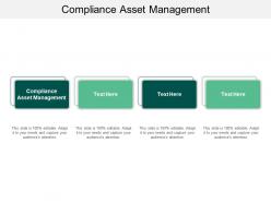 Compliance asset management ppt powerpoint presentation infographic template example introduction cpb