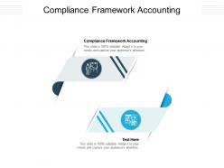 Compliance framework accounting ppt powerpoint presentation summary professional cpb