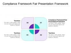 Compliance framework fair presentation framework ppt powerpoint presentation outfit cpb