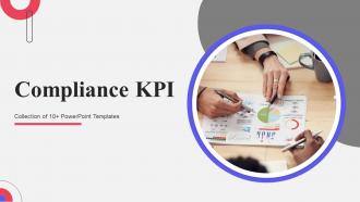 Compliance KPI Powerpoint Ppt Template Bundles