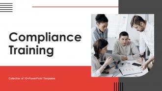 Compliance Training Powerpoint Ppt Template Bundles