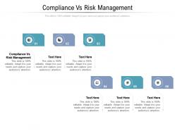 Compliance vs risk management ppt powerpoint presentation pictures file formats cpb