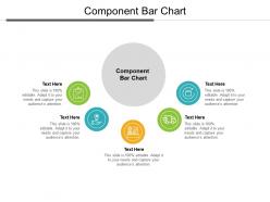 Component bar chart ppt powerpoint presentation outline rules cpb
