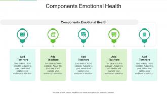 Components Emotional Health In Powerpoint And Google Slides Cpb
