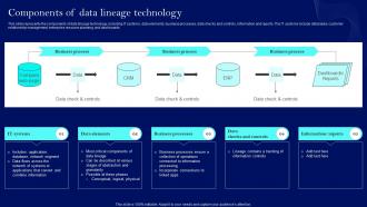Components Of Data Lineage Technology Data Lineage Techniques IT