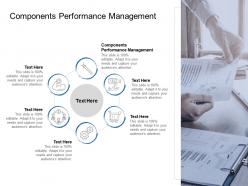 Components performance management ppt powerpoint presentation rules cpb