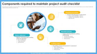 Components Required To Maintain Project Audit Checklist