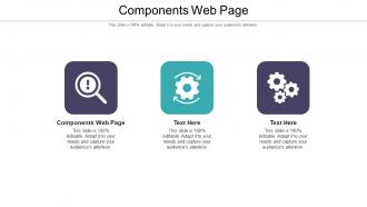 Components web page ppt powerpoint presentation slides designs download cpb
