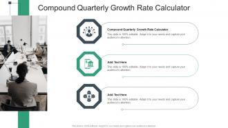 Compound Quarterly Growth Rate Calculator In Powerpoint And Google Slides Cpb