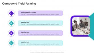 Compound Yield Farming In Powerpoint And Google Slides Cpb