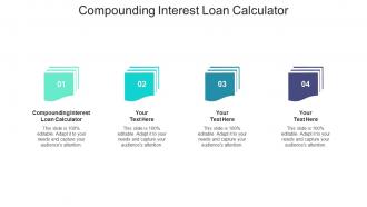 Compounding interest loan calculator ppt powerpoint presentation ideas diagrams cpb
