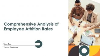 Comprehensive Analysis Of Employee Attrition Rates PPT Template ACP