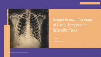 Comprehensive Anatomy Of Lungs Template For Scientific Talks PPT H Comprehensive Anatomy Of Lungs Template For Scientific Talks PPT H