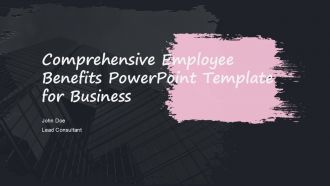 Comprehensive Employee Benefits PowerPoint Template For Business PPT H