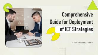 Comprehensive Guide For Deployment Of ICT Strategies Powerpoint Presentation Slides Strategy CD V