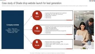 Comprehensive Guide For Digital Website Case Study Of Shade Shop Website Launch For Lead