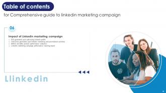 Comprehensive Guide To Linkedin Marketing Campaign Powerpoint Presentation Slides MKT CD Professionally Editable
