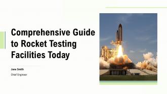 Comprehensive Guide To Rocket Testing Facilities Today PPT Presentation ST AI