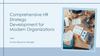 Comprehensive HR Strategy Development For Modern Organizations PPT Template AT