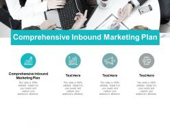 Comprehensive inbound marketing plan ppt powerpoint presentation icon styles cpb