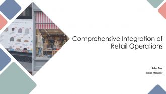 Comprehensive Integration Of Retail Operations PPT Slides AT Comprehensive Integration Of Retail Operations PPT Slides AT