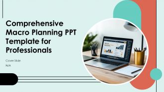 Comprehensive Macro Planning PPT Template For Professionals PPT H