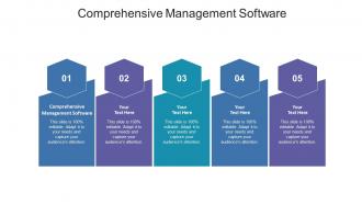 Comprehensive management software ppt powerpoint presentation infographic template aids cpb
