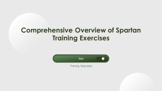 Comprehensive Overview Of Spartan Training Exercises PPT Information AT