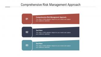 Comprehensive risk management approach ppt powerpoint presentation gallery slide portrait cpb