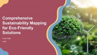 Comprehensive Sustainability Mapping For Eco Friendly Solutions PPT Presentation ST AI
