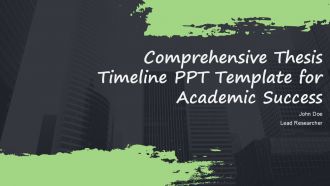 Comprehensive Thesis Timeline PPT Template For Academic Success PPT H