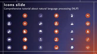 Comprehensive Tutorial About Natural Language Processing NLP Powerpoint Presentation Slides AI CD V Compatible Captivating