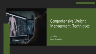 Comprehensive Weight Management Techniques PPT Slides AT