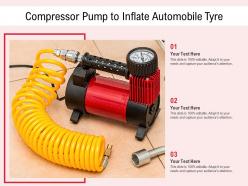 Compressor pump to inflate automobile tyre