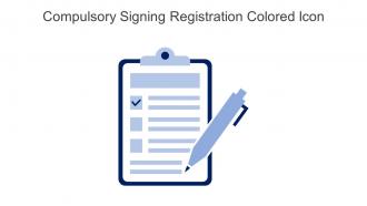 Compulsory Signing Registration Colored Icon In Powerpoint Pptx Png And Editable Eps Format