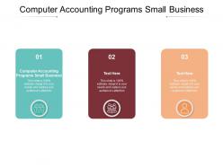 Computer accounting programs small business ppt powerpoint outline background cpb