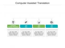 Computer assisted translation ppt powerpoint presentation ideas icons cpb