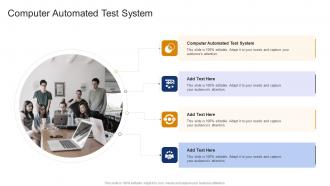 Computer Automated Test System In Powerpoint And Google Slides Cpb