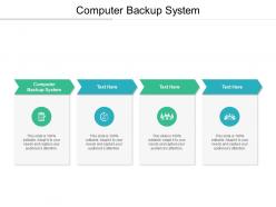 Computer backup system ppt powerpoint presentation file slide cpb