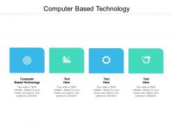 Computer based technology ppt powerpoint presentation design templates cpb