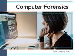 Computer Forensics Investigator Prevention Security Diagnosis Database Individual
