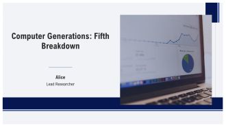 Computer Generations Fifth Breakdown PPT Structure AT