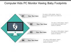 Computer kids pc monitor having baby footprints