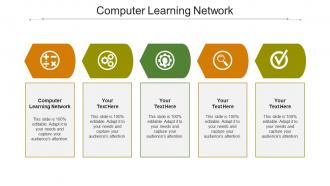 Computer learning network ppt powerpoint presentation summary templates cpb